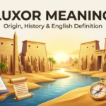 Luxor Meaning