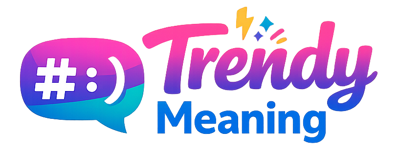 Trendy Meaning
