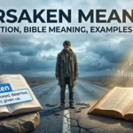 Forsaken Meaning